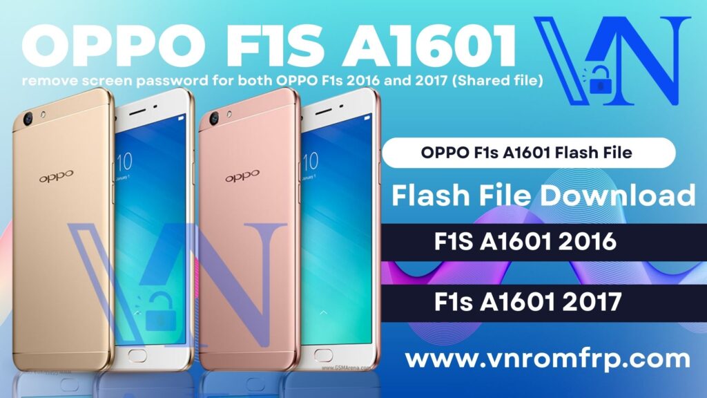 OPPO F1s A1601 Flash File Download remove screen password